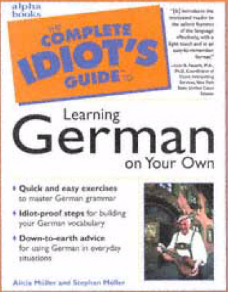 The Complete Idiot s Guide to Learning German on Your Own